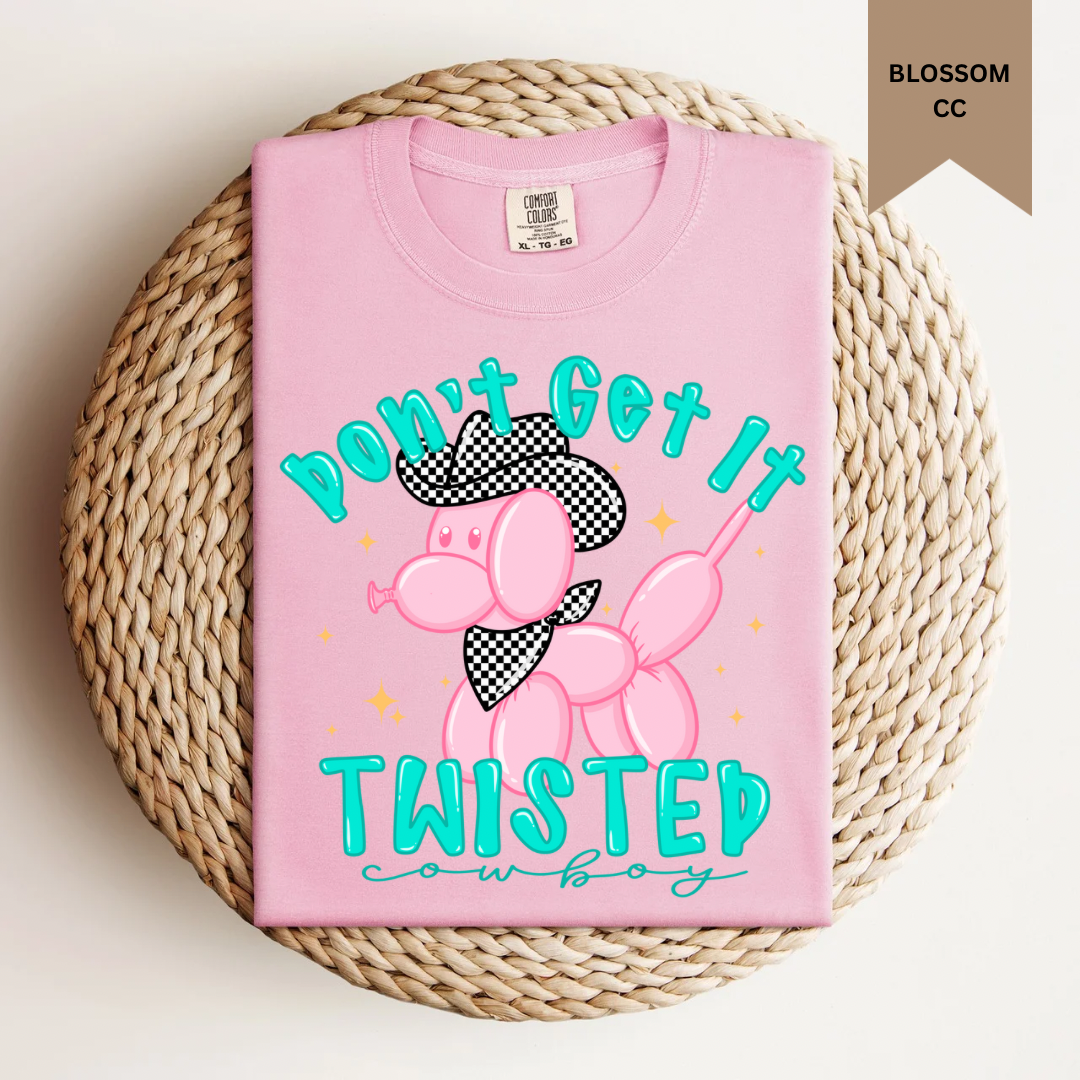 Don’t Get It Twisted Tee.