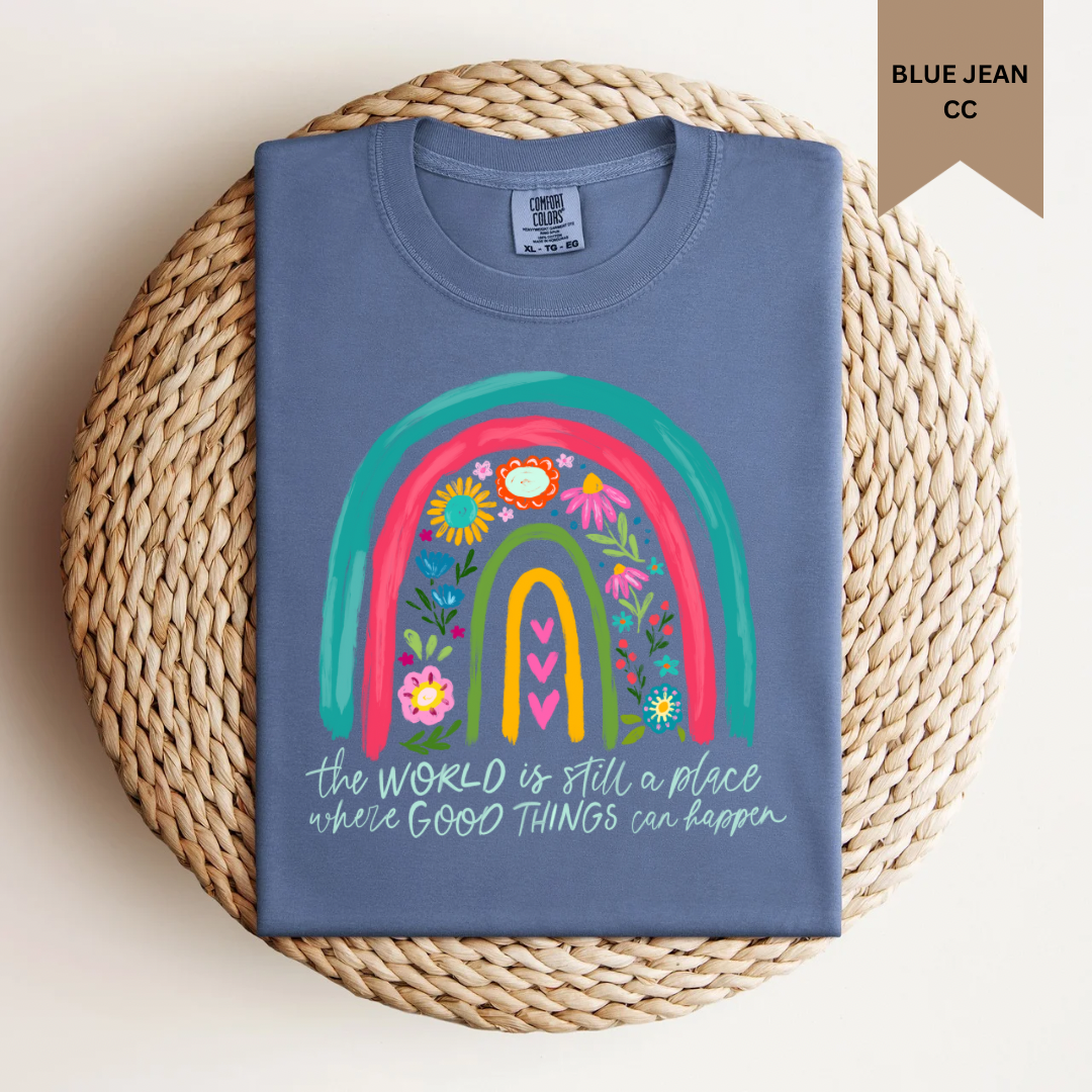 Good Things Can Happen Tee.