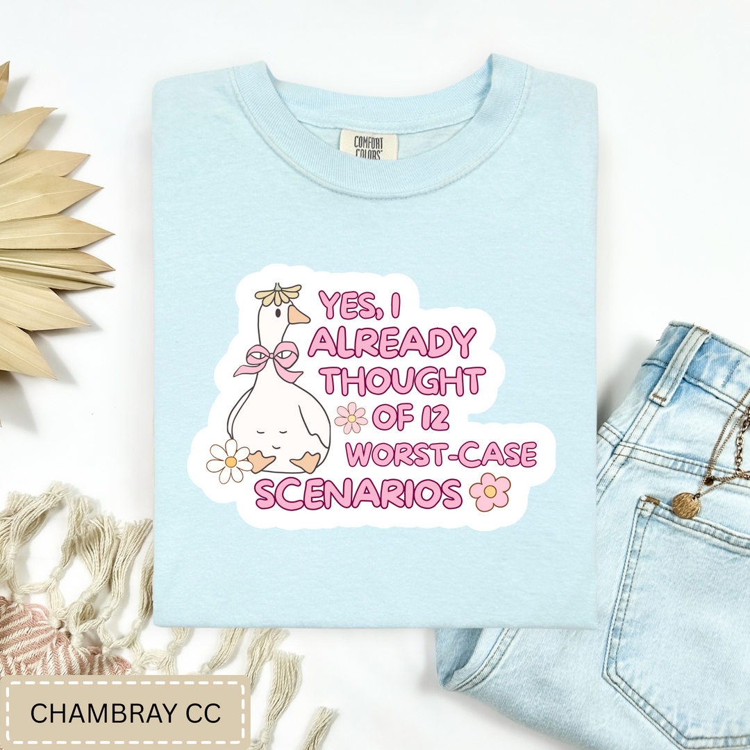 Worse Case Scenario Tee.