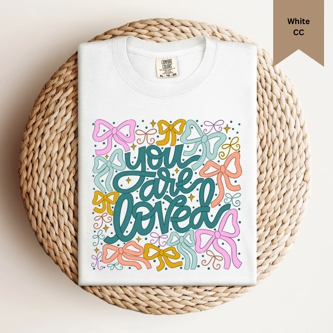 You are Loved Tee