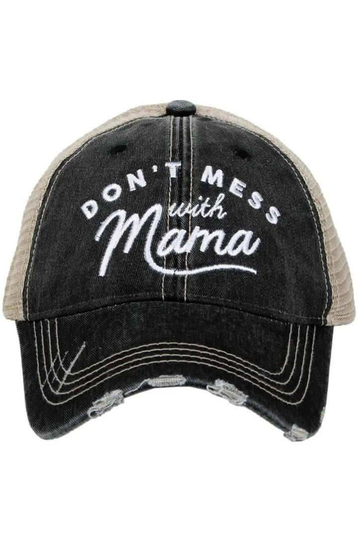 Don't Mess with Mama Trucker Hat